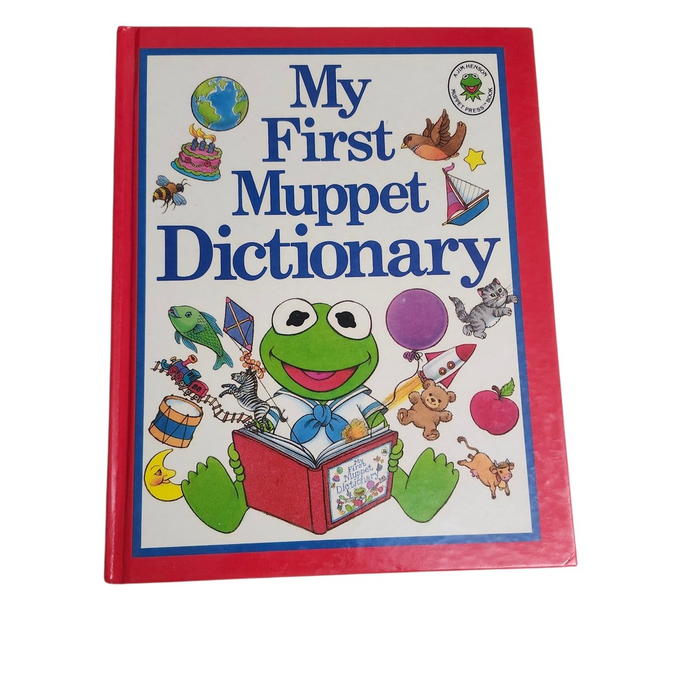Muppet My First Muppet Dictionary Kids Vintage 1988 Hardcover Illustrated